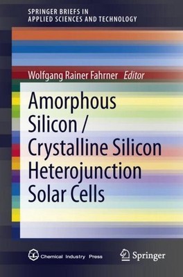 Amorphous Silicon / Crystalline Silicon Heterojunction Solar ... 9783642370380