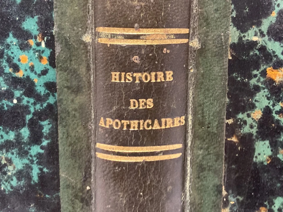MEDECINE - PHARMACIE ANCIENNE - Histoire des apothicaires par A. Phillippe 1853 - Photo 4/4