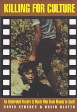 Killing for Culture: Death - Paperback, by Kerekes David; Slater - Very Good