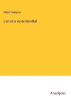 Albert Collignon | L'art Et La Vie De Stendhal | Buch | FranzöSisch (2023)