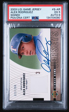 2003 UD Alex Rodriguez Auto Jersey /350 PSA 5 Auto 8 POP 1 A-Rod Rangers MVP