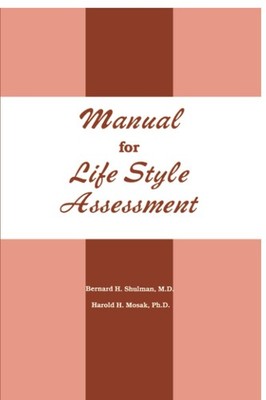 Manual For Life Style Assessment - paperback Shulman, Bernard H.
