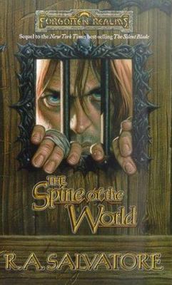 The Spine of the World by Salvatore, R. A.