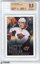 Jonas Brodin RC BGS 9.5: 2013-14 Score Rookie Card Gem Mint Plus #611 POP 3