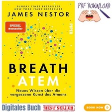 Breath - Atem: Neues Wissen über die vergess...
