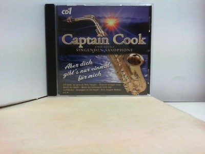 Aber dich gibt's nur einmal für mich Captain, Cook und Seine Singenden Saxophone