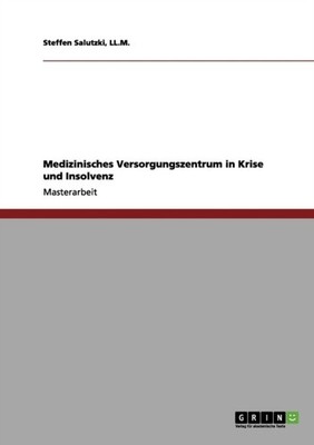 Salutzki - Medizinisches Versorgungszentrum MVZ in Krise und Insolve - X555z