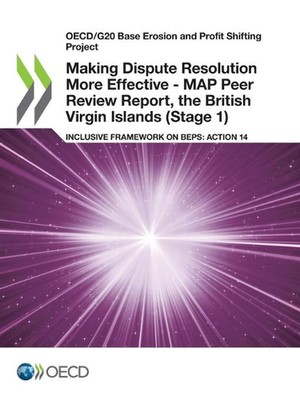 Making dispute resolution more effective: MAP peer review report, the British Vi