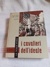 LA SCALA D'ORO I CAVALIERI DELL'IDEALE UTET  '64