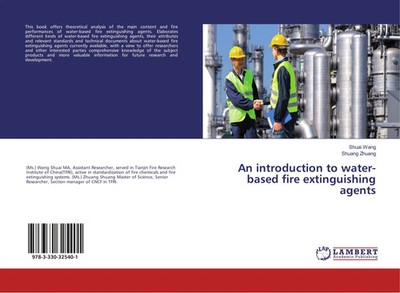 Shuai Wang (u. a.) | An introduction to water-based fire extinguishing agents
