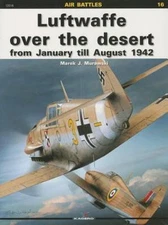 Luftwaffe Over the Desert: from January till August 1942