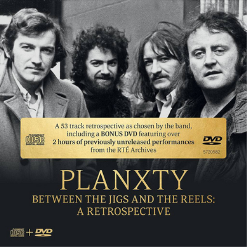 Planxty Between the Jigs and the Reels: A Retrospective (CD) Album with DVD