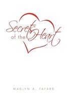 Madlyn A. Fafard | Secrets Of The Heart | Taschenbuch | Englisch (2010)