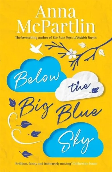 Below The Big Blue Sky | Anna Mcpartlin | Englisch | Buch | Gebunden | 2020-image