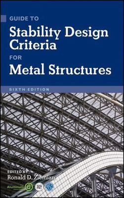Guide to Stability Design Criteria for Metal Structures, Hardcover by Ziemian...