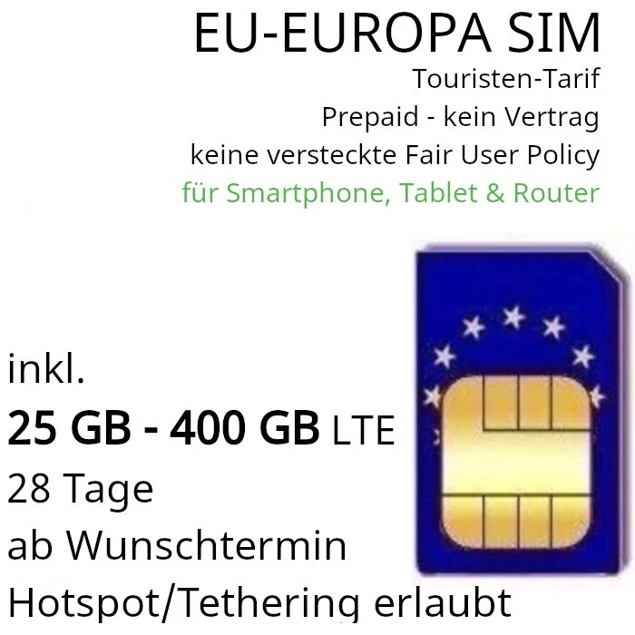 Europa SIM für Touristen und 25 GB - 400 GB LTE (28 Tage ab Wunschdatum) - Bild 1 von 1