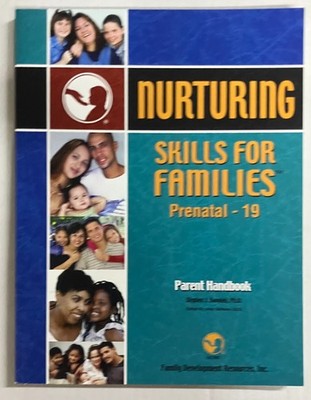 Nurturing Skills for Families: Parent Handbook (NEW, SHIPS FREE)