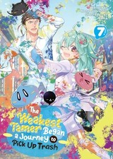 The Weakest Tamer Began a Journey to Pick Up Trash (Light Novel) Vol. 7 by Hono