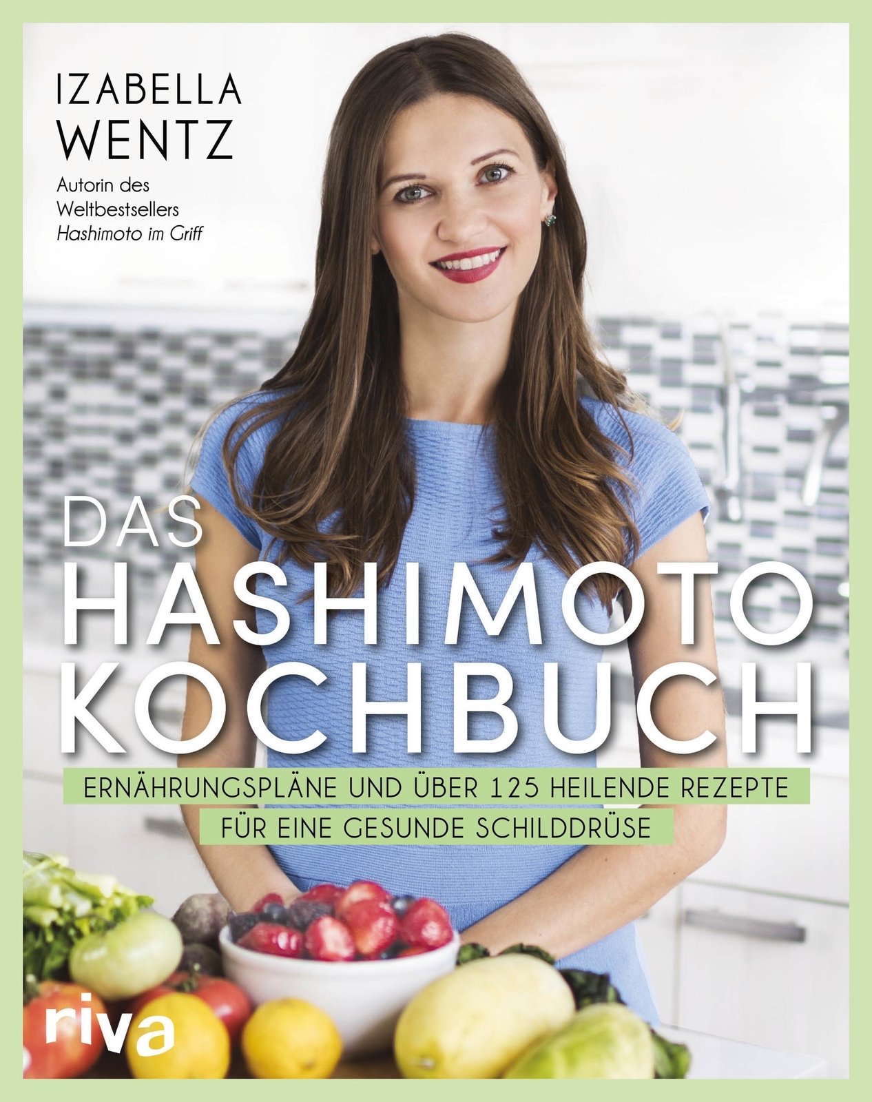 Thumbnail - Das Hashimoto-kochbuch Izabella Wentz