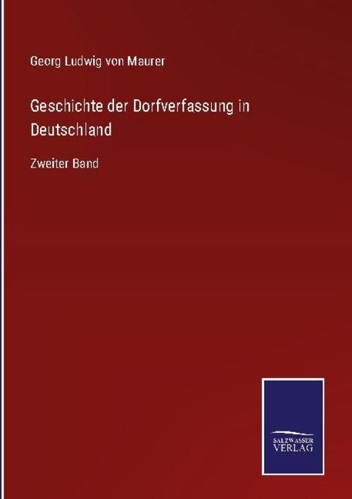 Thumbnail - Geschichte Der Dorfverfassung In Deutschland Georg Ludwig Von Maurer