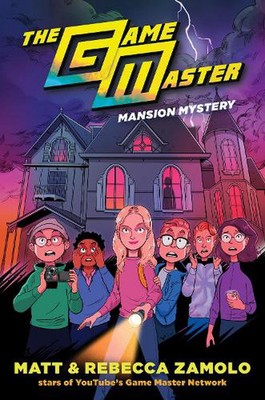 The Game Master: Mansion Mystery by Rebecca Zamolo Hardcover Book