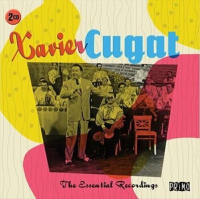Essential Recordings von CUGAT, XAVIER [Audio CD]