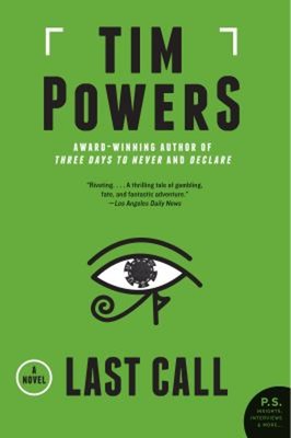 Last Call : ein Roman Taschenbuch Tim Powers