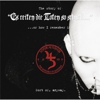 SOPOR AETERNUS The Story of  Es reiten die Toten so schnell  CD 2021 LTD.1000