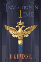 Al Gaines Sr. | Transition In Time | Taschenbuch | Englisch (2020) | Authorhouse