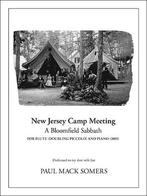 New Jersey Campmeeting: A Bloomfield Sabbath Score and part flute and piano Some