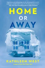 Home or Away - Hardcover By West, Kathleen - GOOD