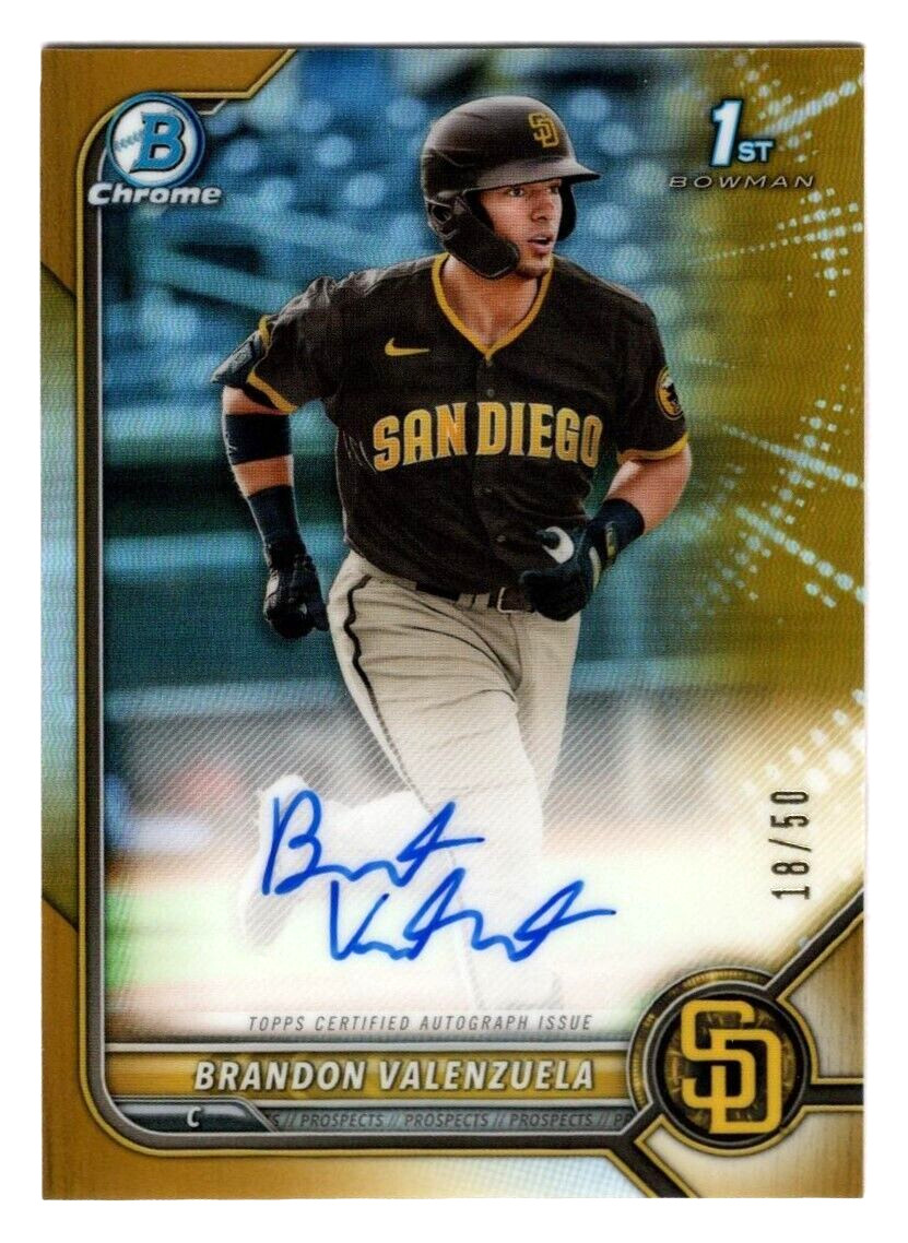 Brandon Valenzuela 2022 Bowman Chrome 1st Year Gold Refractor Auto 18/50 Padres