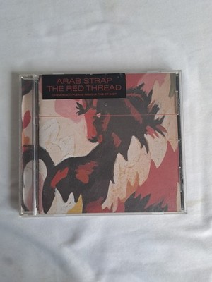 ARAB STRAP - THE RED THREAD CD ALBUM - 10 TRACKS - WITH FRONT STICKER 