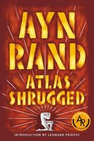 Atlas Shrugged Ayn Rand