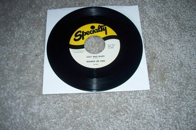 BLUES-FRANKIE LEE SIMS-LUCY MAE BLUES/DON'T TAKE IT OUT ON ME-SPECIALTY-REISSUE