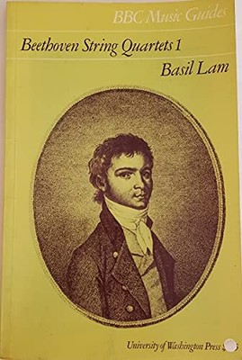 Beethoven string quartets 1 (BBC music g..., Lam, Basil