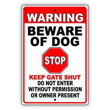 Warning Sign Beware of Dog Sign for Fence Dog Will Bite Stop Aluminum Metal Sign