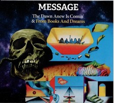 Message - The Dawn Anew Is Comin & From Books...
