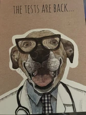 Tree Free Greetings - Happy Birthday - Dog dressed as DR - "The Tests are Back"