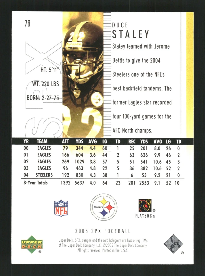 Duce Staley 2005 SPx #76 Pittsburgh Steelers - Image 2 of 2