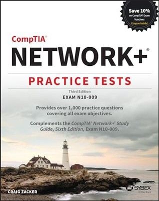 CompTIA Network+ Practice Tests: Exam N10-009 (Sybex Study... - Zacker, Craig