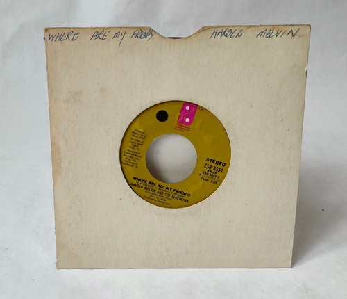 Harold Melvin & Bluenotes - Where Are All My Friends - 7 inch Music Vinyl Record