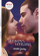 A Través De Mi Ventana / through My Window (Wattpad. Trilogía Hermanos Hidalgo) 