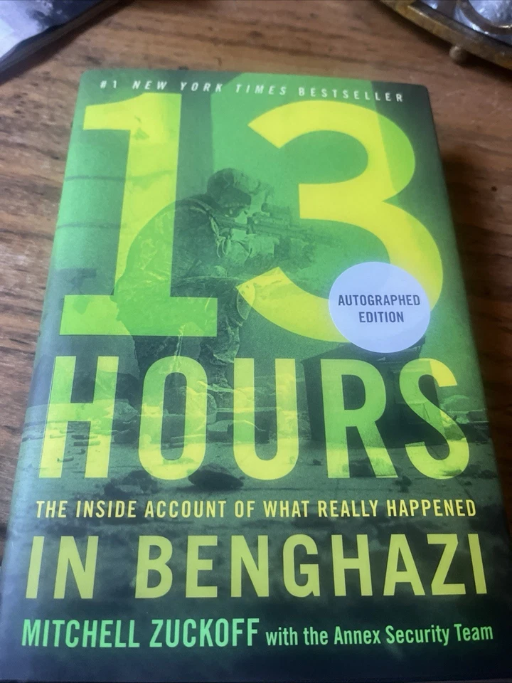 13 Hours Benghazi Signed by Tig & Oz 1st Edition HCDJ | Zuckoff | Annex Team - Image 2 of 2