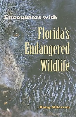 Encounters with Florida's Endangered Wildlife