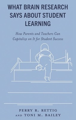 What Brain Research Says About Student Learning: How Parents...