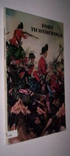 Fort Ticonderoga a short history SHP Pell  NY 120p photos ex-lib foldout map GD