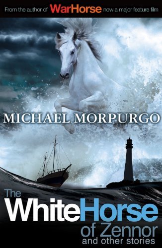 White Horse of Zennor By Michael Morpurgo