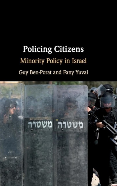 Policing Citizens by Fany  Yuval HARDBACK 9781108417259