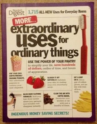 More Extraordinary Uses for Ordinary T by Reader's Digest Association 1606520210